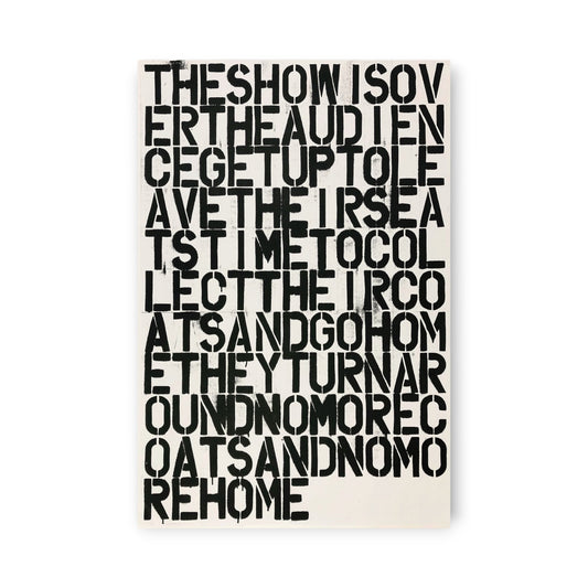 Christopher Wool - Untitled "The Show is Over"