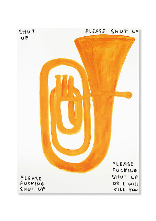 David Shrigley - Shut Up (2018)