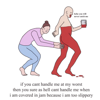 Cartoon of a person in a red slipper with jam on it, being chased by another person.