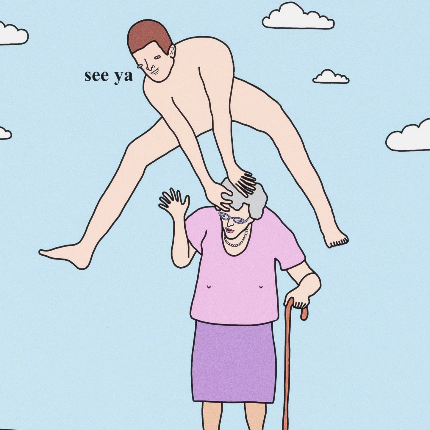 Cartoon of a man in the sky reaching down to a woman with a cane, with 'see ya' text.