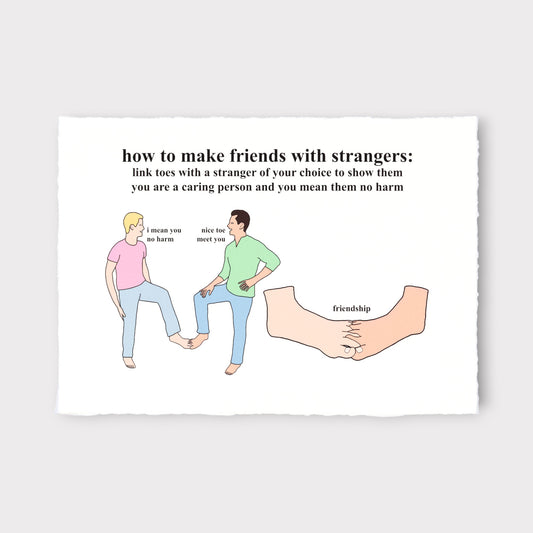 Cartoon illustration of two people linking toes with text explaining how to make friends with strangers.