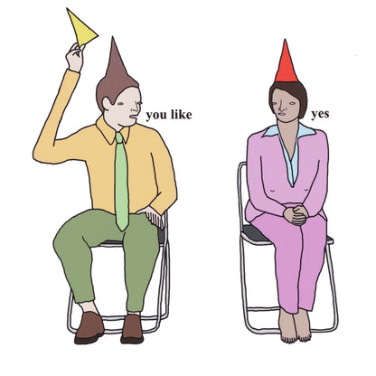 Two people sitting on chairs with party hats, one holding a yellow hat and the other a red hat, labeled 'you like' and 'yes'.