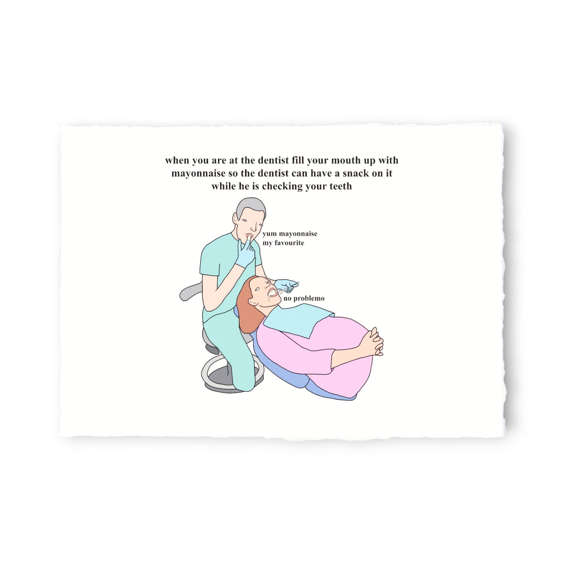 Cartoon illustration of a dentist and patient with humorous text about mayonnaise.