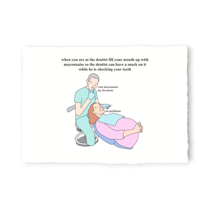 Cartoon illustration of a dentist and patient with humorous text about mayonnaise.