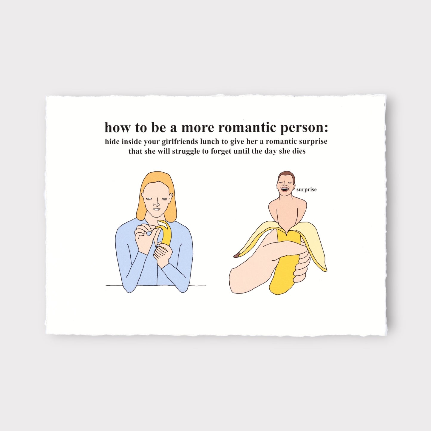 Cartoon illustration of a person hiding a banana with a face inside their girlfriend's lunch, with text about being romantic.