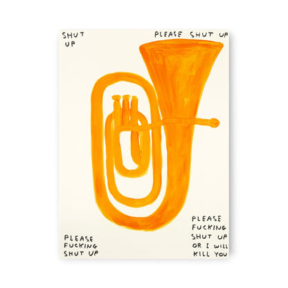 David Shrigley - Shut Up (2018)